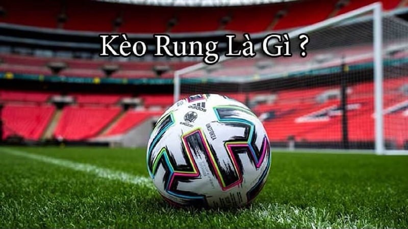 Kèo rung cwin là gì